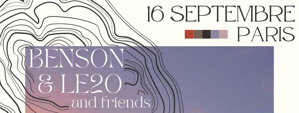 Benson & Le2o and friends