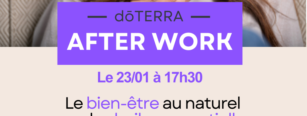 Bergerac After-work Atelier découverte des huiles essentielles