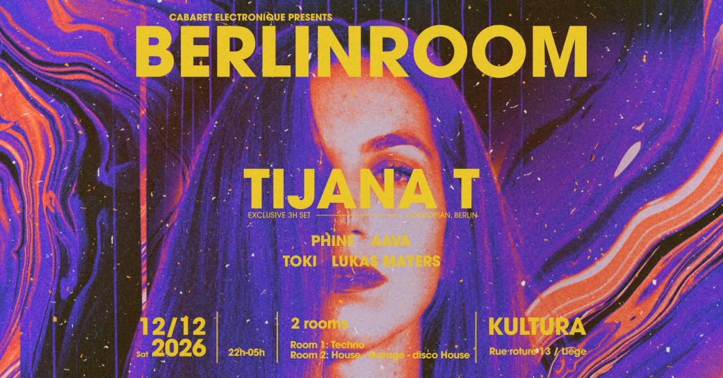 BERLIN ROOM with TIJANA T, PHINE, AAVA, TOKI, LUKAS MAYERS