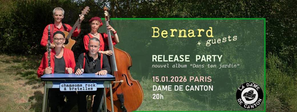 BERNARD (release party)