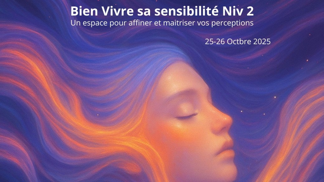 Bien Vivre sa sensibilité Niv 2