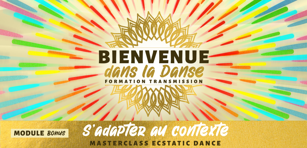 Bienvenue dans la danse! Module Bonus: s'adapter au contexte? Prise de position 