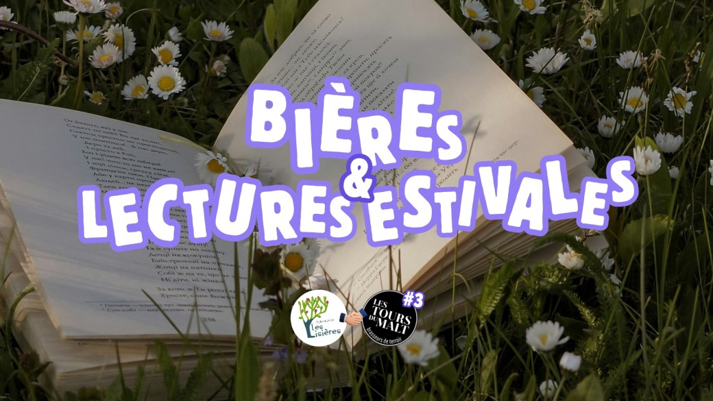 bières & lectures estivales