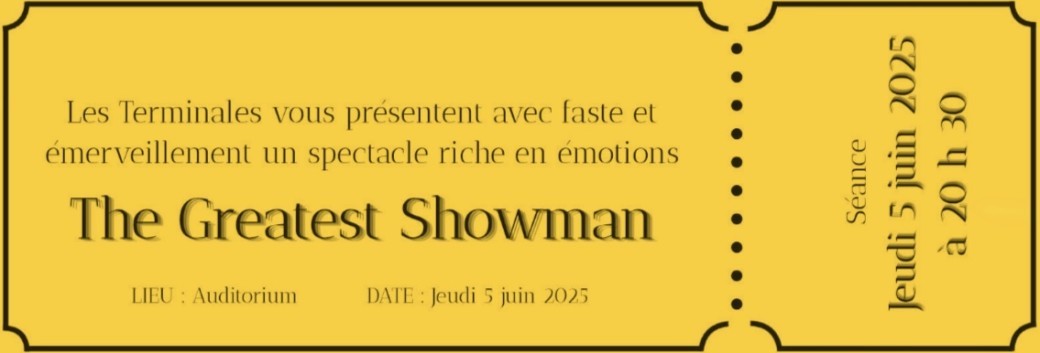 Billeterie The Greatest Showman