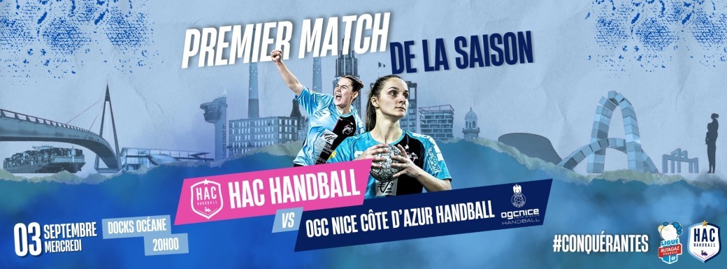 J1 LIGUE BUTAGAZ ENERGIE LE HAC HANDBALL REÇOIT OGC NICE COTE D'AZUR HANDBALL