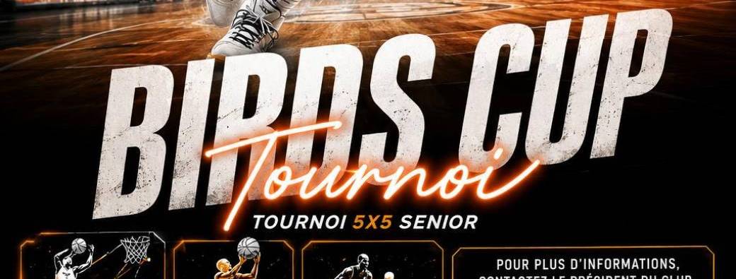 Birds Cup Tournoi