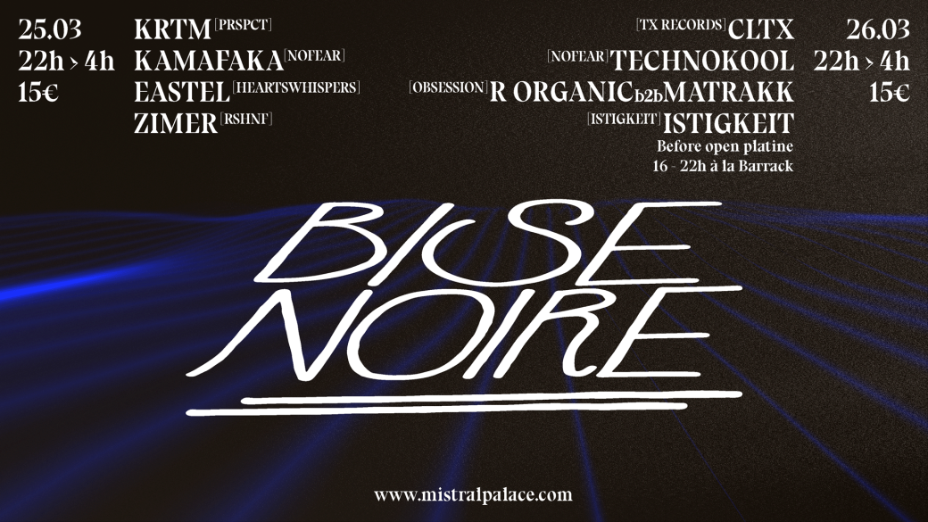 BISE NOIRE