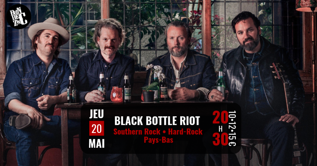 Black Bottle Riot (Southern Rock • Hard-Rock • Pays-Bas)