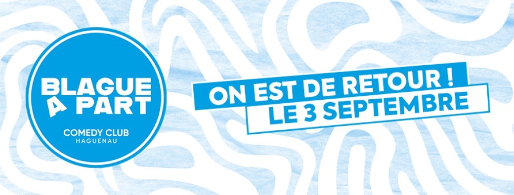 Blague A Part #12 - C'est La Rentrée !