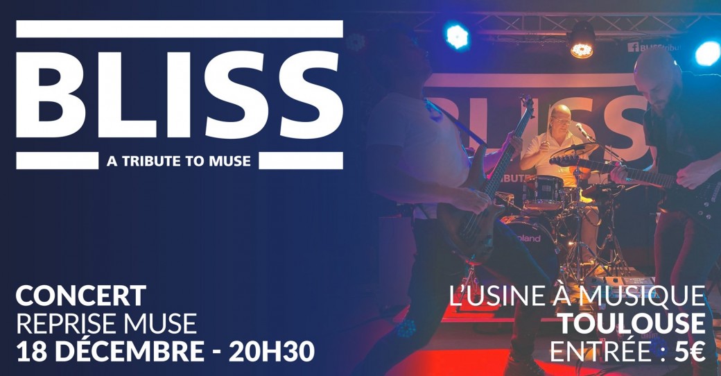 BLISS - A Tribute To Muse