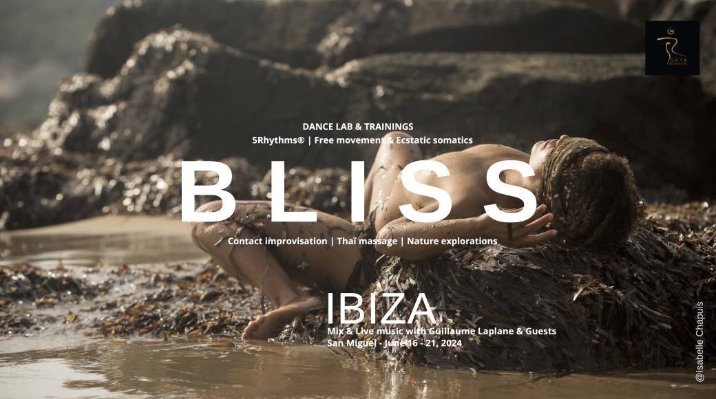 BLISS NATURE MOVEMENT RETREAT | IBIZA - June 16 - 21, 2024
