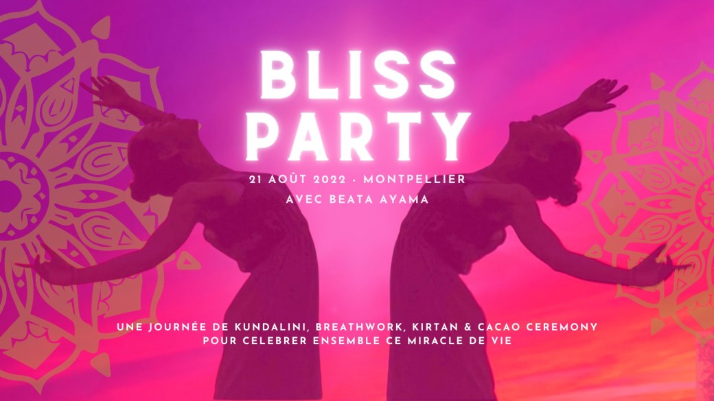 BLISS PARTY