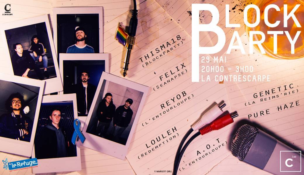 BLOCK PARTY | LE REFUGE | LA CONTRESCARPE 