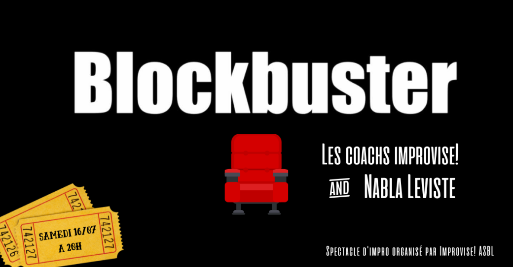 Blockbuster - Spectacle d'impro