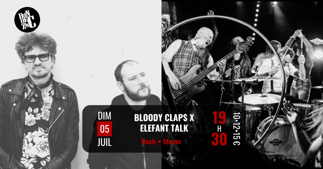 Bloody Claps x Elefant Talk  (Rock • Stoner) 