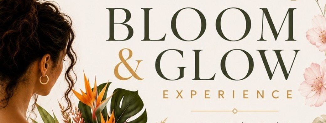 Bloom & Glow Expérience 