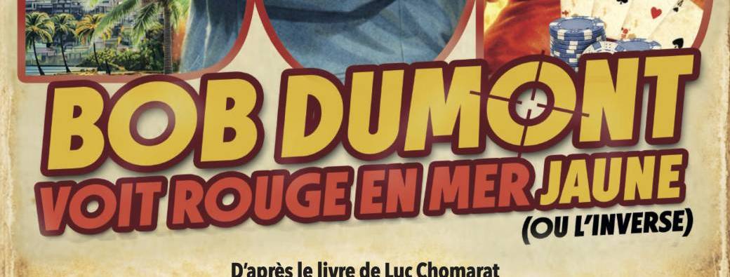 Bob Dumont voit rouge en mer jaune