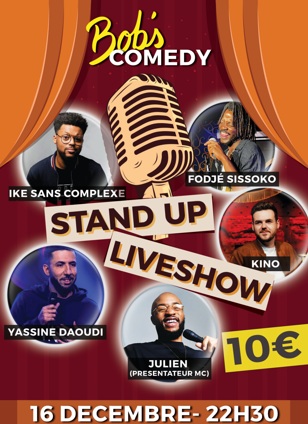 Stand Up - Julien - Ike sans complexe - Kino - Fodjé Sissoko - Yassine Daoudi