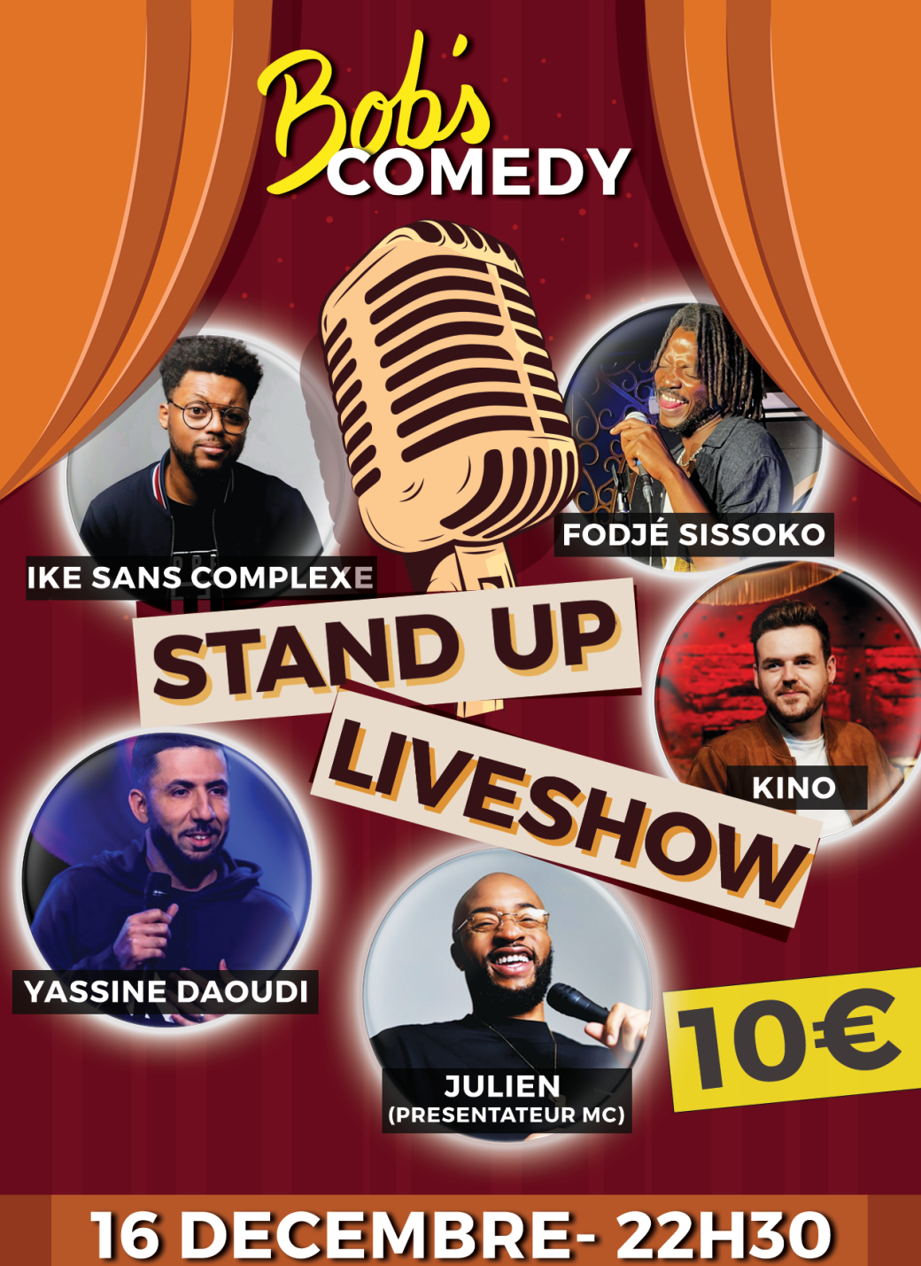 Tickets : Stand Up - Julien - Ike sans complexe - Kino - Fodjé Sissoko ...