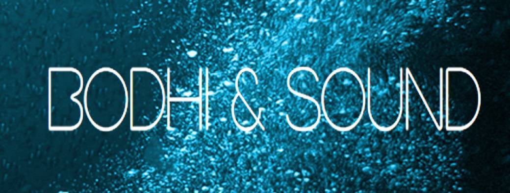 Bodhi & Sound Lyon