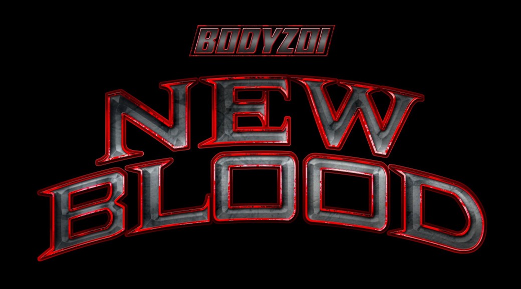 BODYZOI - NEW BLOOD 