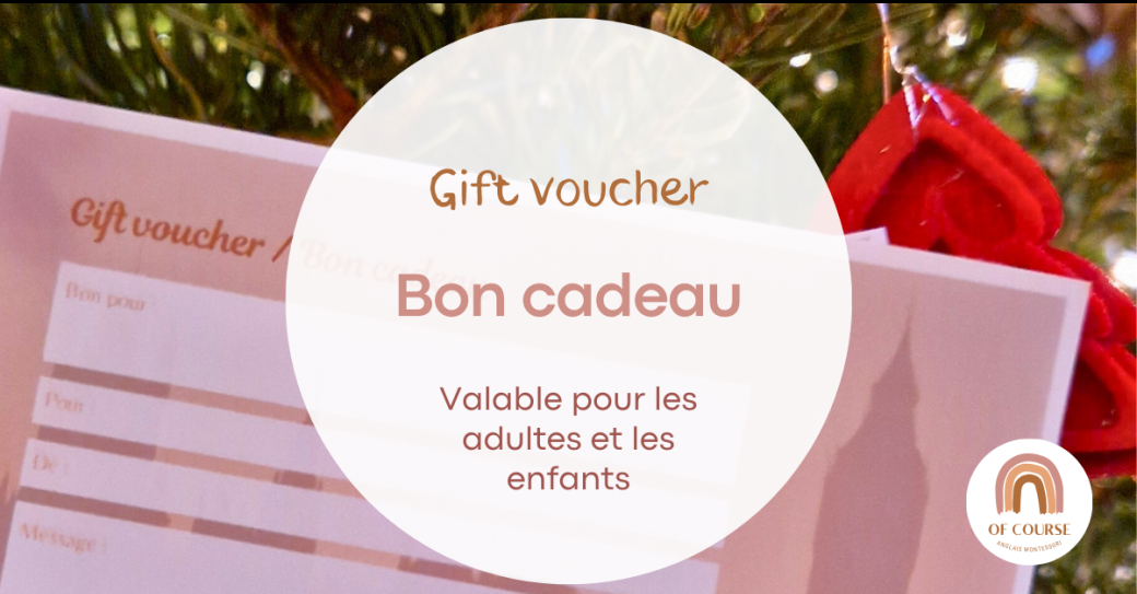 Bon cadeau - Anglais à Nantes avec Of Course Montessori