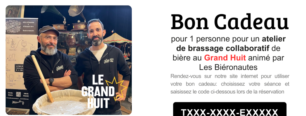 Bon cadeau "brassage au Grand Huit"