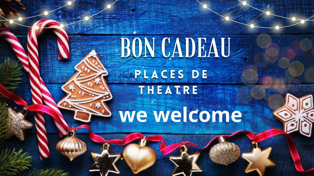 THÉÂTRE : BON CADEAU 