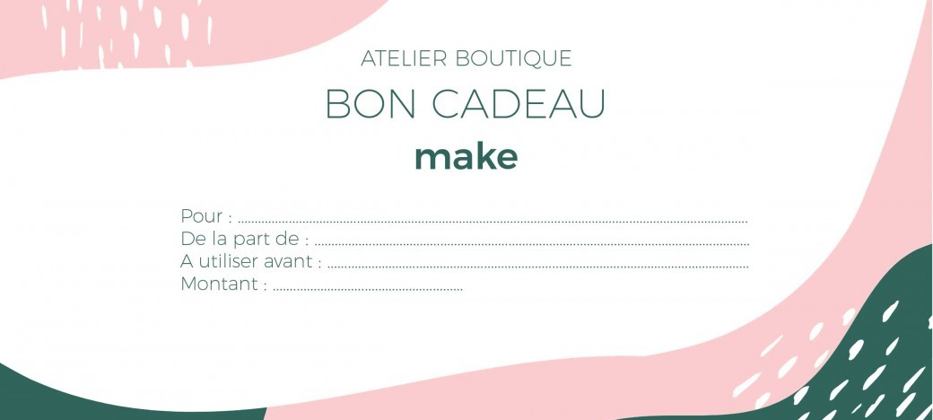 BON CADEAU MAKE