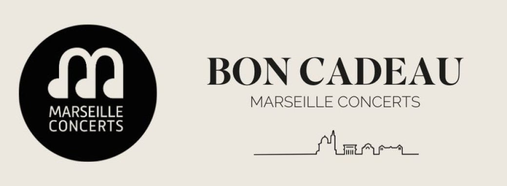 Bon cadeau Marseille Concerts