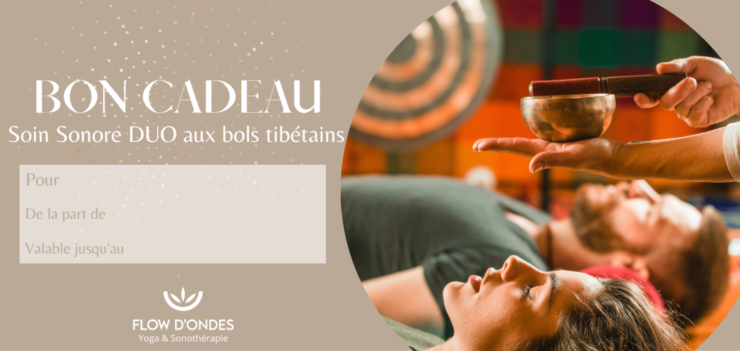 BON CADEAU - Soin sonore DUO