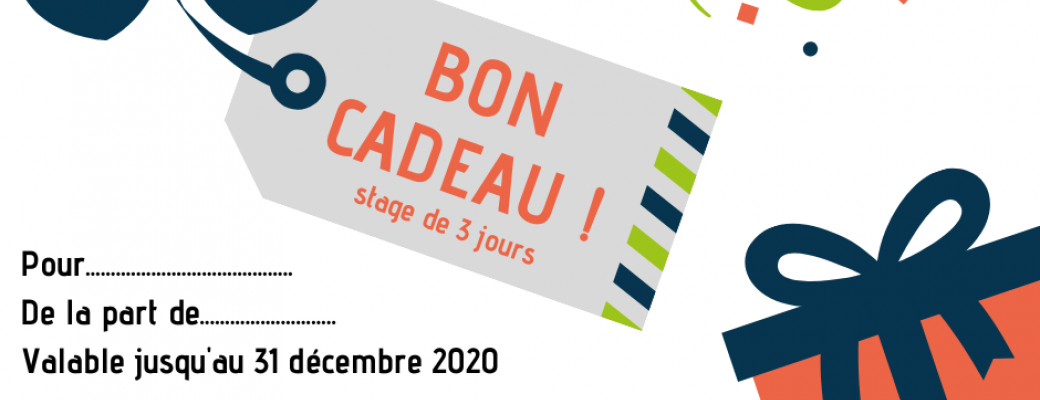 BON CADEAU STAGE 3 JOURS