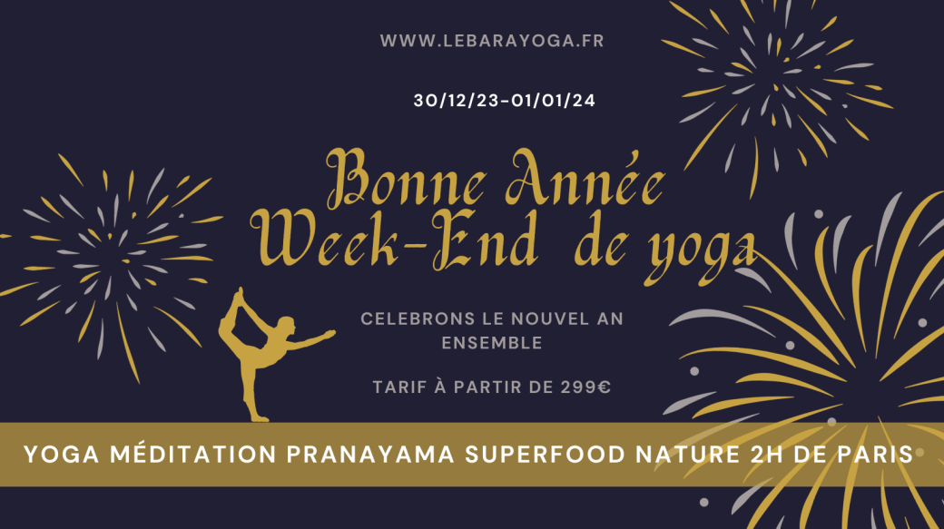Bonne Année Week-end Yoga vers 2024 - à La Campagne 
