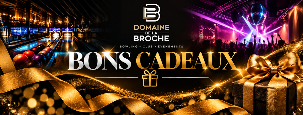 BONS CADEAUX – DOMAINE DE LA BROCHE