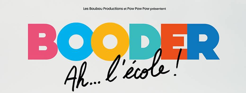 BOODER - AH... L'ECOLE !