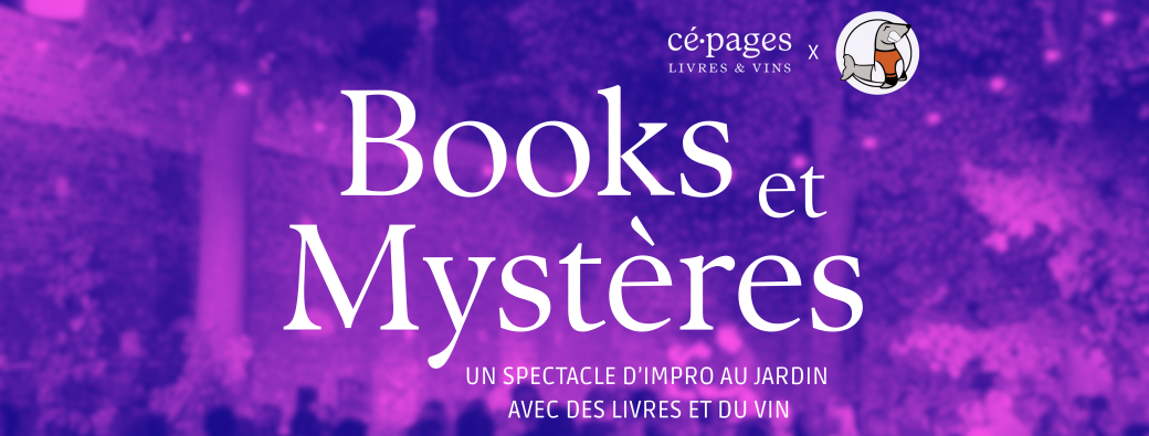 Books et mystères: spectacle d'impro au jardin
