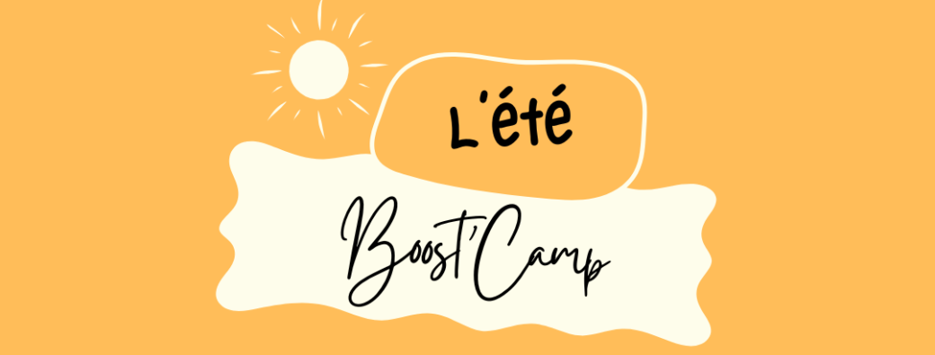 Boost'Camp - Spécial été
