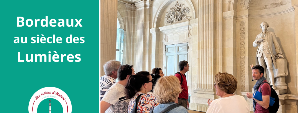 Bordeaux au siècle des Lumières