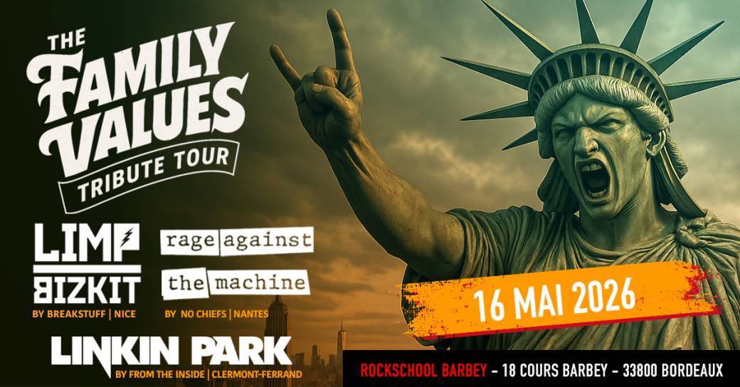 [BORDEAUX] Concert Tribute - LINKIN PARK | LIMP BIZKIT | RAGE AGAINST THE MACHINE