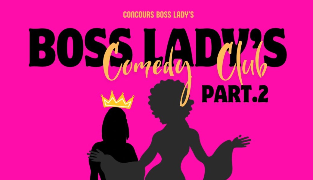 Boss lady’s part. 2
