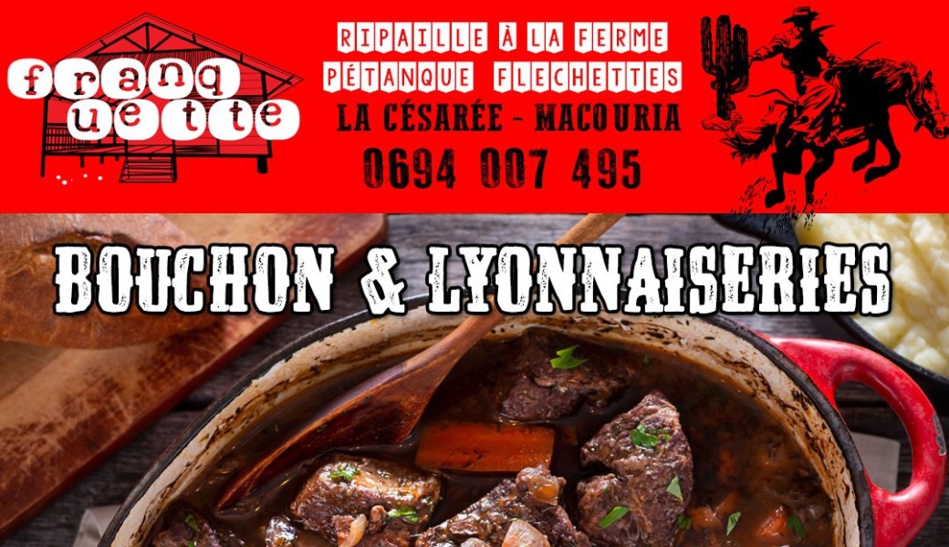 BOUCHON & LYONNAISERIES