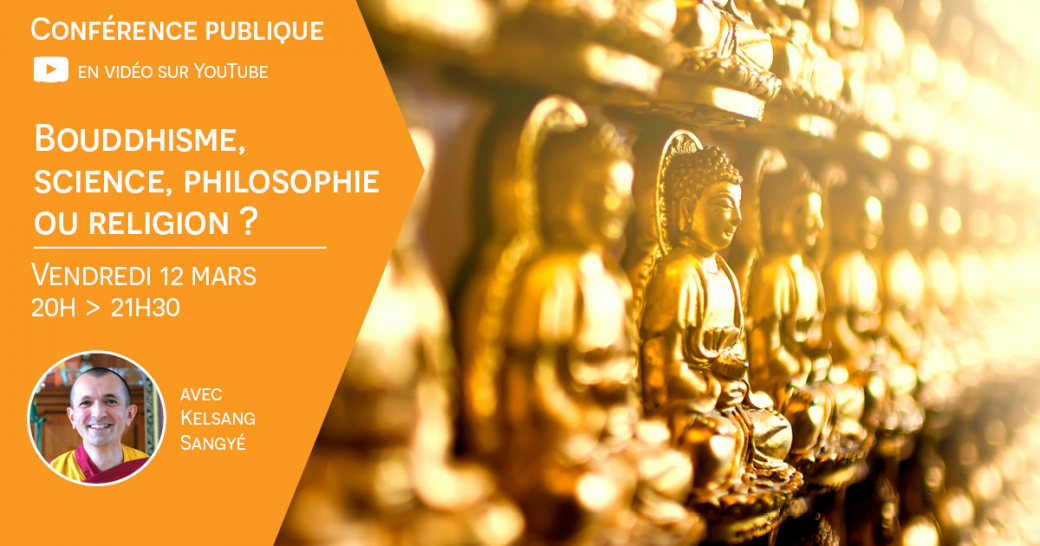 Bouddhisme : science, philosophie ou religion ?