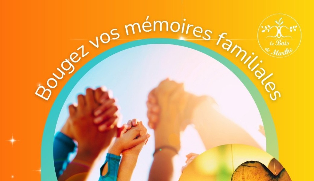Bougez vos mémoires familiales