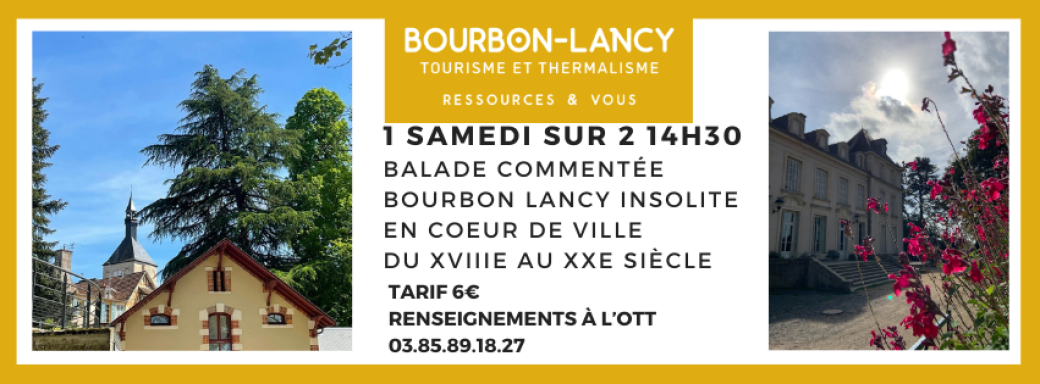 Bourbon-Lancy insolite en cœur de ville 