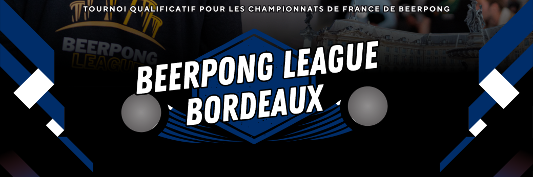Beerpong League Bordeaux
