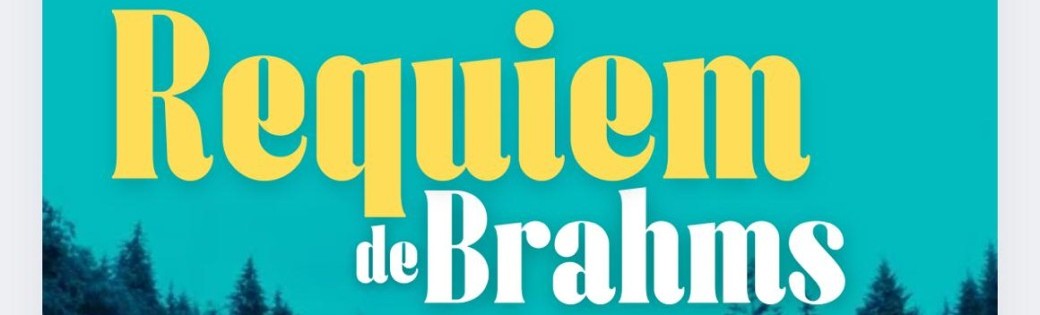 Brahms Un Requiem allemand - Bry sur Marne