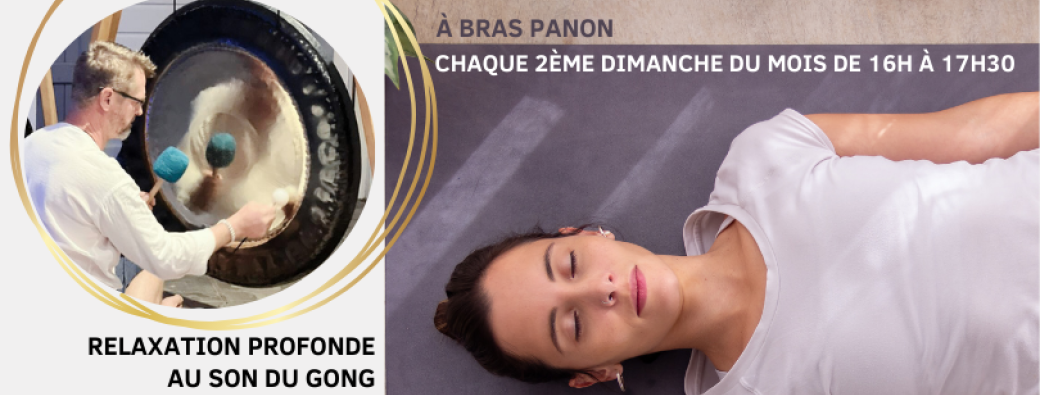 BRAS PANON - Soin Sonore & Relaxation au son du GONG