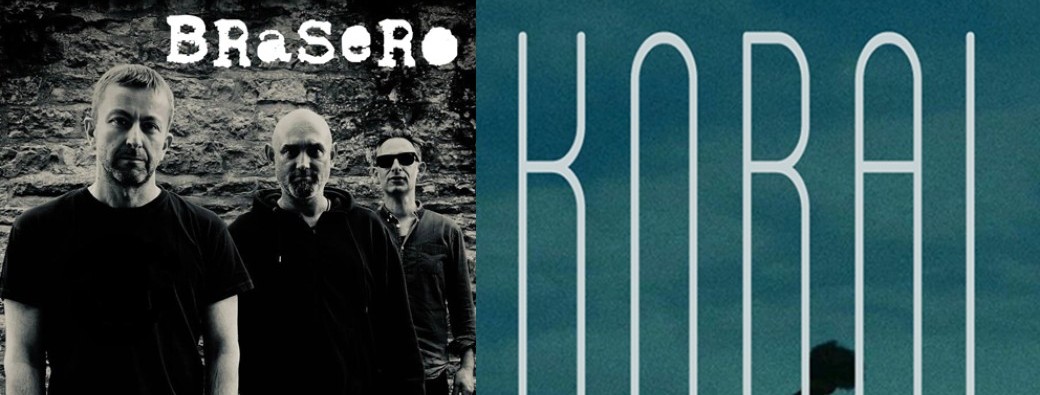 Brasero + Koral (ex-OuéZoé)