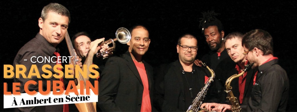Brassens le Cubain - Ecole de Musique d'Ambert