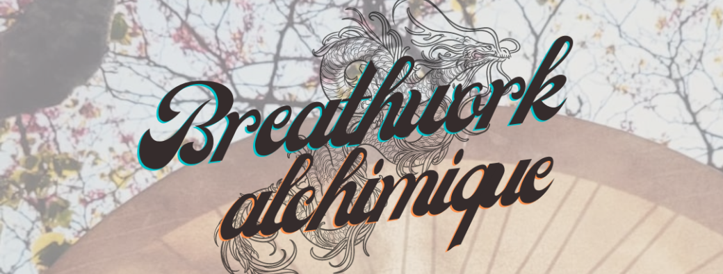 Breathwork alchimique